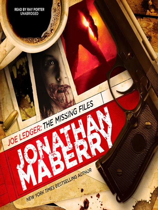 Title details for The Missing Files by Jonathan Maberry - Available